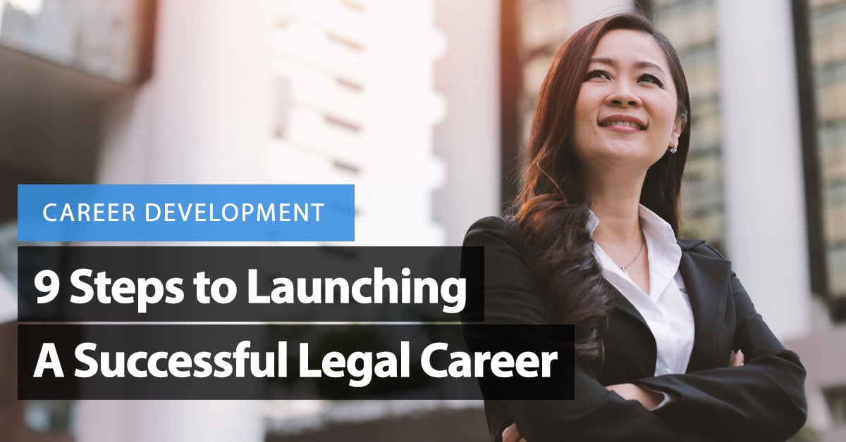 9 Steps to Launching Your Successful Legal Career Jaliz Maldonado