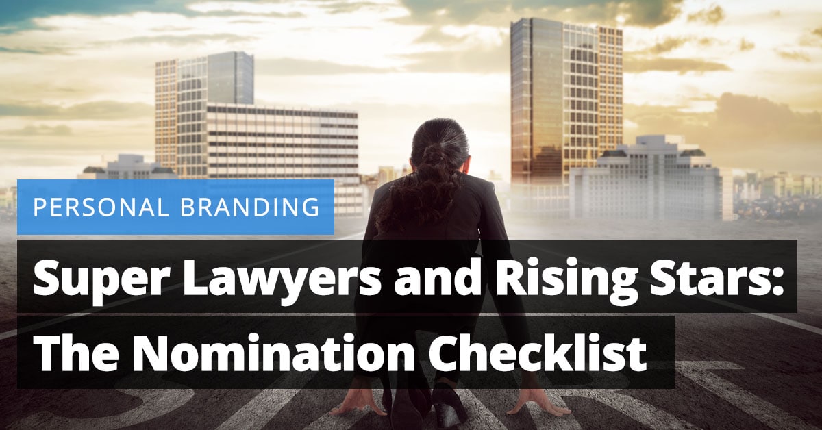 Super Lawyers Rising Stars Nomination Checklist