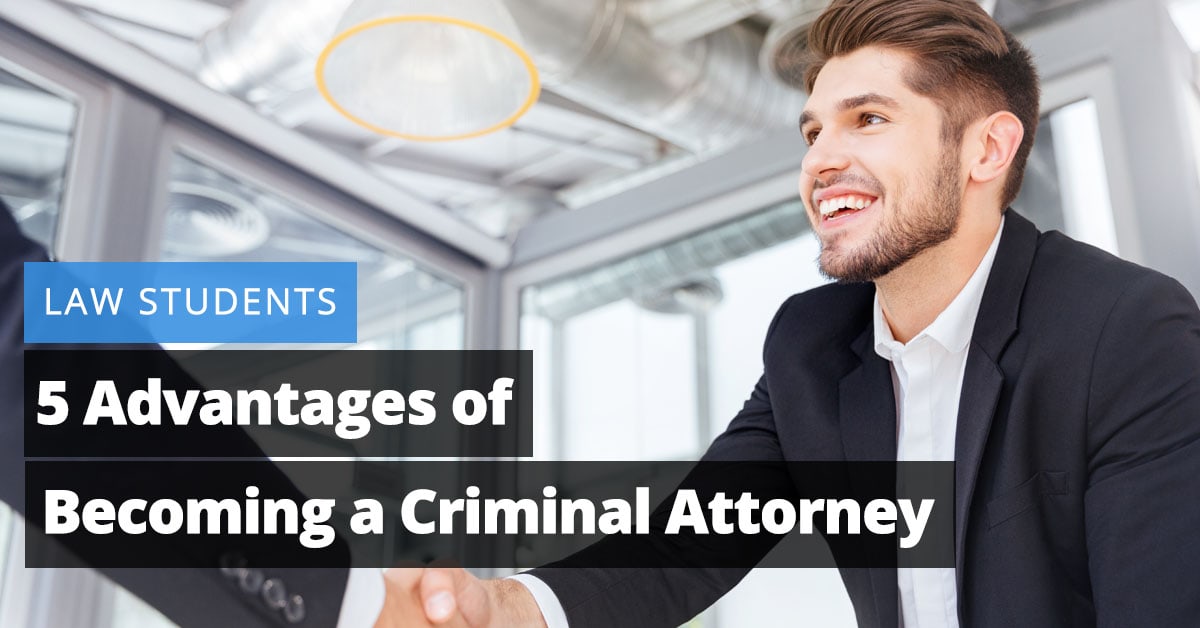 5 Advantages of Becoming a Criminal Attorney PracticePanther