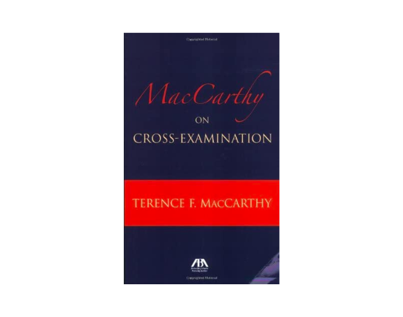 MacCarthy on Cross-Examination by Terence MacCarthy 
