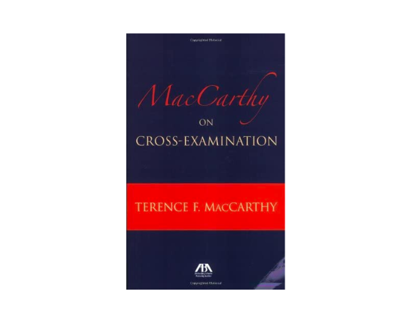 MacCarthy on Cross-Examination by Terence MacCarthy