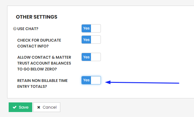 "Retain Non Billable Time Entry Totals?" Toggle